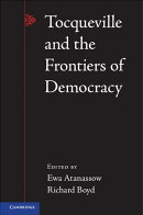 Tocqueville and the Frontiers of Democracy