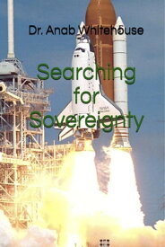 Searching for Sovereignty【電子書籍】[ Anab Whitehouse ]