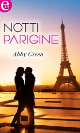 Notti parigine (eLit) eLit【電子書籍】[ Abby Green ]