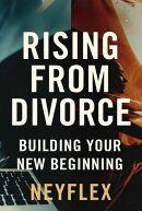 Rising from divorce: building your new beginning