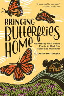 Bringing Butterflies Home