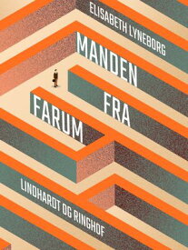 Manden fra Farum【電子書籍】[ Elisabeth Lyneborg ]