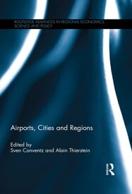 Airports, Cities and Regions【電子書籍】
