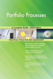 Portfolio Processes A Complete Guide - 2020 Edition【電子書籍】[ Gerardus Blokdyk ]