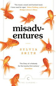 Misadventures 【電子書籍】[ Sylvia Smith ]