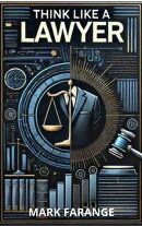 Think Like A Lawyer