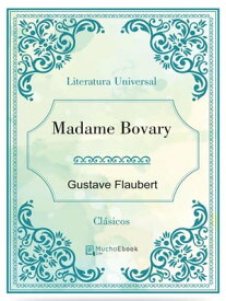 Madame Bovary【電子書籍】[ Gustave Flaubert ]