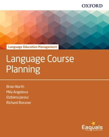 Language Course Planning【電子書籍】[ Brian North ]