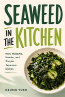 Seaweed in the Kitchen