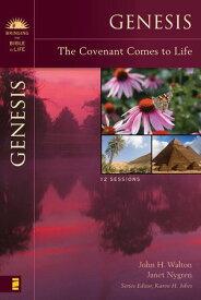 Genesis The Covenant Comes to Life【電子書籍】[ John H. Walton ]