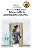 Refuerza tu Sabiduría y Potencia tu Mente