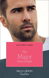 The Major Gets It Right (The Camdens of Montana, Book 3) (Mills & Boon True Love)【電子書籍】[ Victoria Pade ]