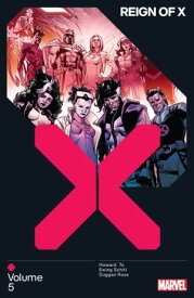 Reign Of X Vol. 5【電子書籍】[ Tini Howard ]