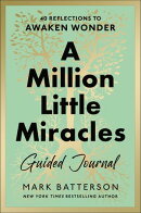A Million Little Miracles Guided Journal
