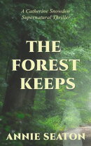 The Forest Keeps