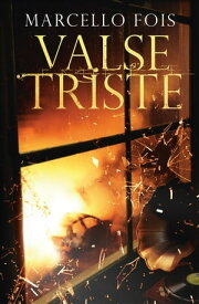 Valse Triste【電子書籍】[ Marcello Fois ]