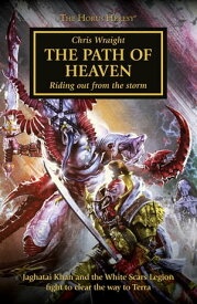 The Path of Heaven【電子書籍】[ Chris Wraight ]