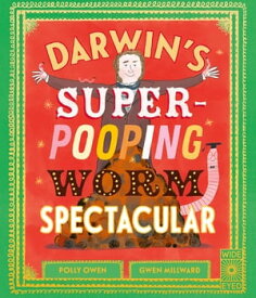 Darwin's Super-Pooping Worm Spectacular【電子書籍】[ Polly Owen ]