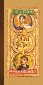 Saint Spotting【電子書籍】[ Chris Raschka ]