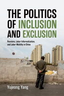 The Politics of Inclusion and Exclusion