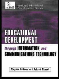 Educational Development Through Information and Communications Technology【電子書籍】[ Rakesh Bhanot ]