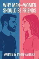 Why Men And Women Should Be Friends
