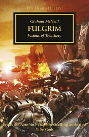 Fulgrim【電子書籍】[ Graham McNeill ]