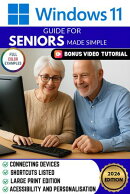 Windows 11 Guide for Seniors Made Simple