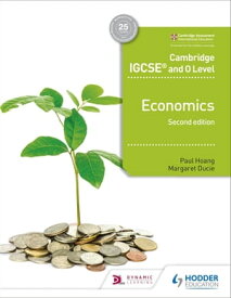 Cambridge IGCSE and O Level Economics 2nd edition【電子書籍】[ Paul Hoang ]