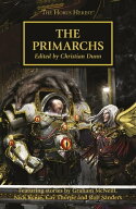 The Primarchs 【電子書籍】[ Christian Dunn ]