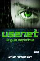 Usenet: La Guía Definitiva