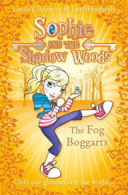 The Fog Boggarts【電子書籍】[ Linda Chapman ]