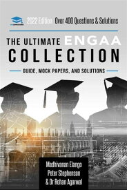 The Ultimate ENGAA Collection 3 Books In One, Over 500 Practice Questions & Solutions, Includes 2 Mock Papers, 2019 Edition, Engineering Admissions Assessment, UniAdmissions【電子書籍】[ Dr Rohan Agarwal ]