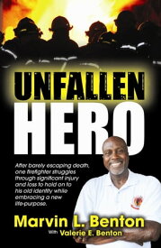 Unfallen Hero【電子書籍】[ Marvin L. Benton ]