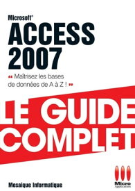 Access 2007【電子書籍】[ Mosa?que Informatique ]