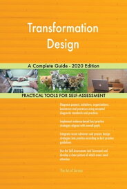 Transformation Design A Complete Guide - 2020 Edition 【電子書籍】[ Gerardus Blokdyk ]