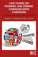 Case Studies on Pandemic and Epidemic Communication Campaigns