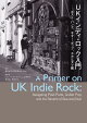 UKインディ・ロック入門