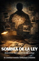 Sombra de la Ley: Asesinos Seriales en Ecuador