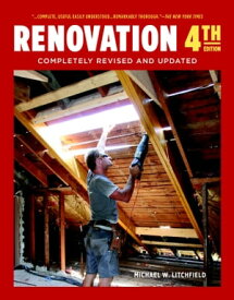 Renovation 4th Edition Completely Revised and Updated【電子書籍】[ Michael Litchfield ]