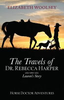 The Travels of Dr. Rebecca Harper Lauren's Story