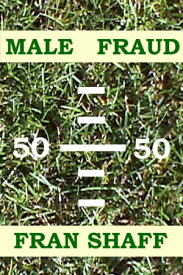 Male Fraud【電子書籍】[ Fran Shaff ]