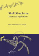 Shell Structures, Theory and Applications