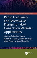 Radio Frequency and Microwave Design for Next Generation Wireless Applications