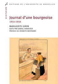 Journal d'une bourgeoise 1914-1918【電子書籍】[ Marguerite Giron ]