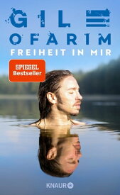 Freiheit in mir【電子書籍】[ Gil Ofarim ]