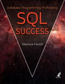 SQL Success【電子書籍】[ St??phane Faroult ]