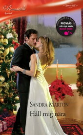 H?ll mig n?ra【電子書籍】[ Sandra Marton ]