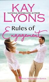 Rules of Engagement【電子書籍】[ Kay Lyons ]