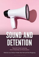 Sound and Detention
